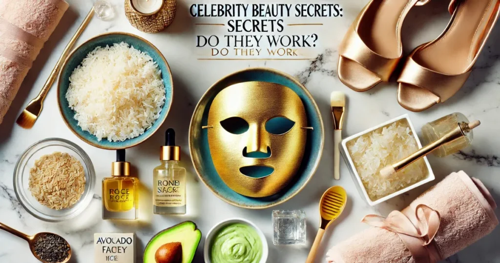 Celebrity Beauty Secrets