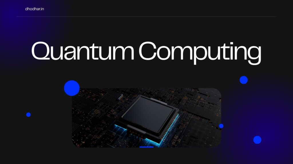 Quantum Computing